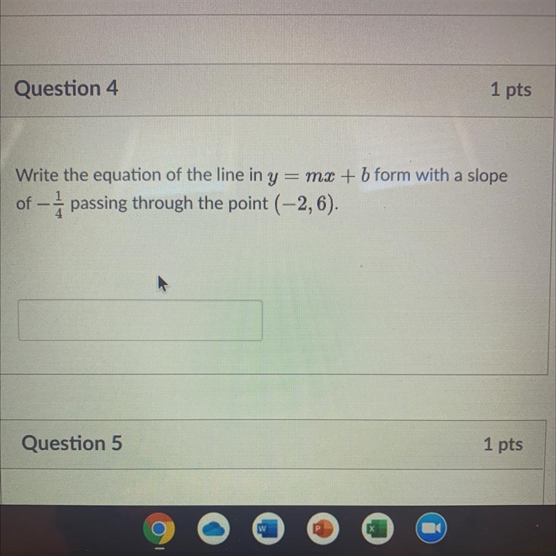 Write the equation of the line in y=Mx+b form with a slope of -1/4 passing through-example-1