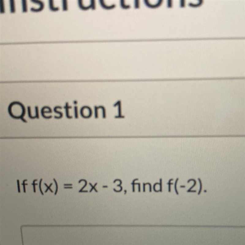 If f(x)=2x-3,find f(-2)-example-1