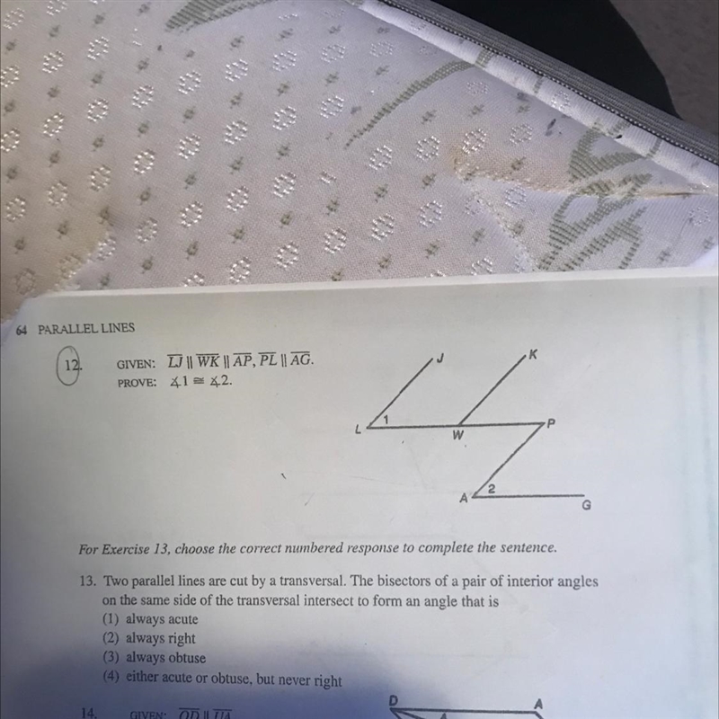 GIVEN: LJ || WK || AP, PL || AG. PROVE: Angle 1 is congruent to angle 2 #12 pleaseee-example-1