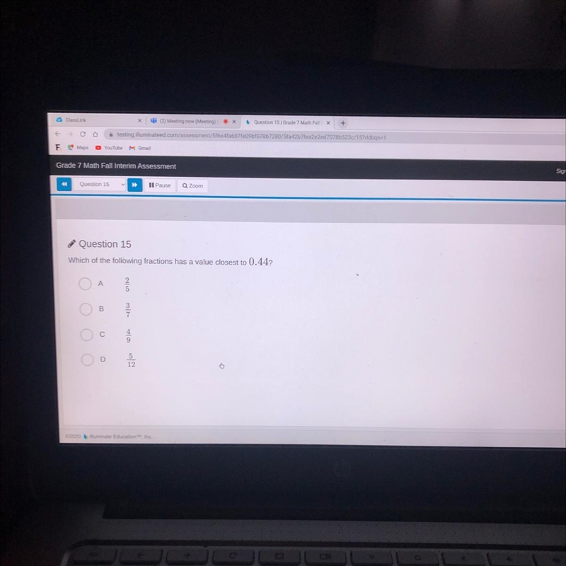 * Question 15 >> Il Pause Q Zoom Question 15 Which of the following fractions-example-1