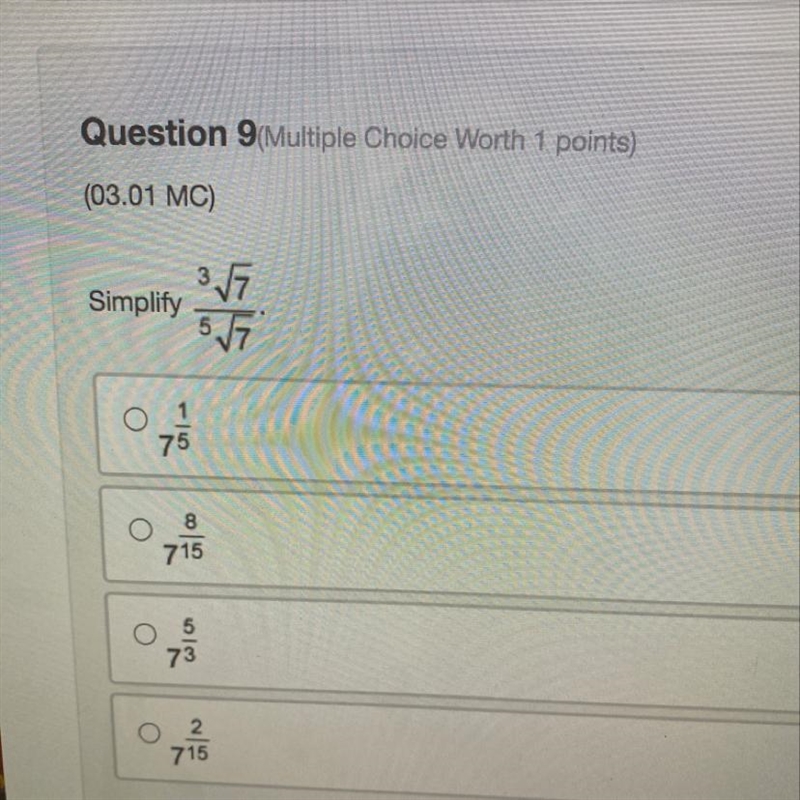 Question 9(Multiple Choice Worth 1 points) (03.01 MC) 377 Simplify 57 o 715 5 73 d-example-1