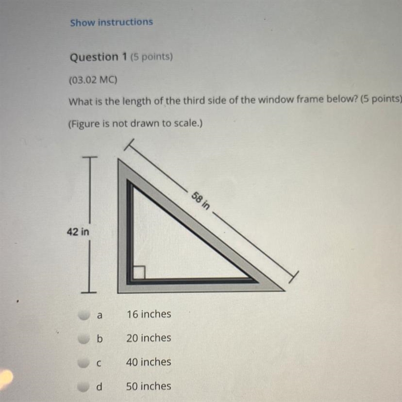 What is the length of the third side of the window frame below? (Figure is not drawn-example-1