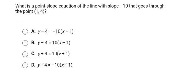 What is a point-slope equation of the line with slope -10 that goes through the point-example-1