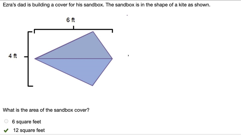 Ezra's dad is building a cover for his sandbox. The sandbox is in the shape of a kite-example-1