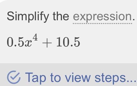 Combine like terms. Your answer should contain decimals. 0.5(x^4 − 7) + 14 =-example-1