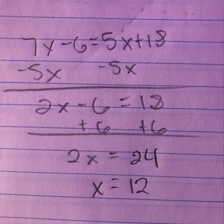 Find x (I really need help) 7x-6=5x+18 ​-example-1