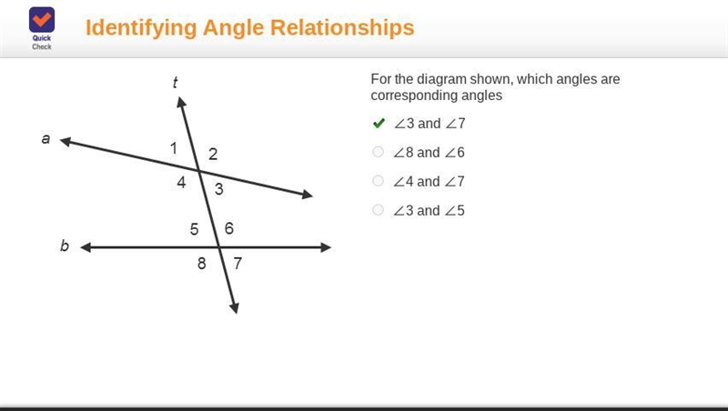 For the diagram shown, which angles are corresponding angles ∠3 and ∠7 ∠8 and ∠6 ∠4 and-example-1