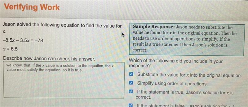 Jason solved the following equation to find the value for X. -8.5x – 3.5x = -78 x-example-1