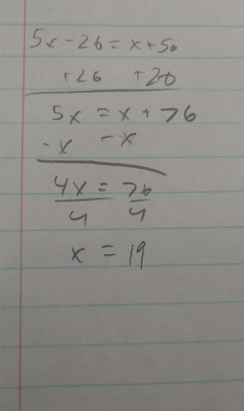 5x - 26 = x + 50, then the value of x i-example-1