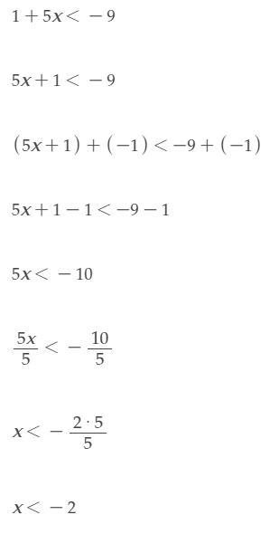 Which values of x make the inequality 1 + 5 x < −9 true?-example-1