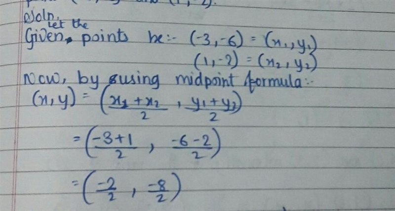 (5,1), (4,0) find the midpoint of the two points​-example-1