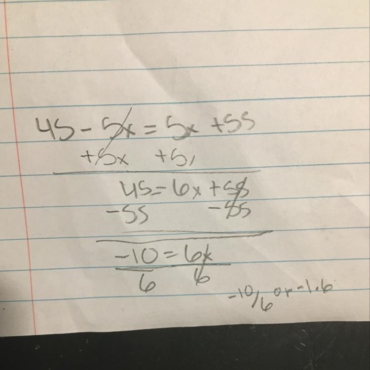 How do you work out 45 - 5x = 5x + 55-example-1