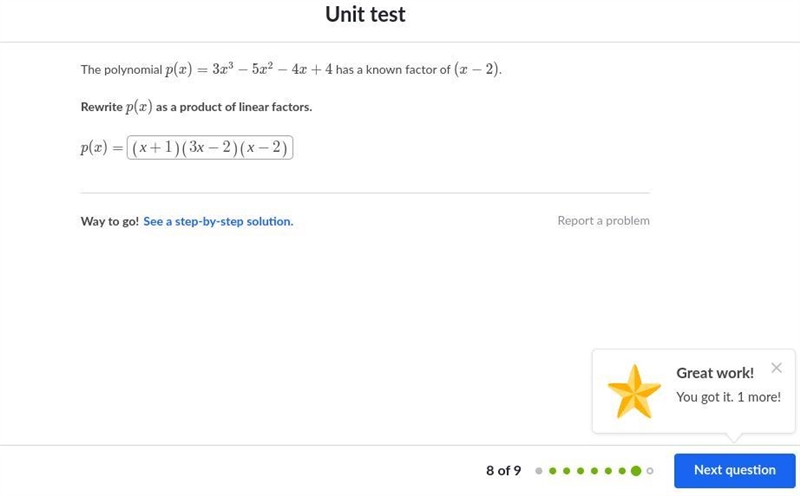 The polynomial P(x)=3x^3-5x^2-4x+4 has a factor of (x-2) rewrite P(x) as a product-example-1