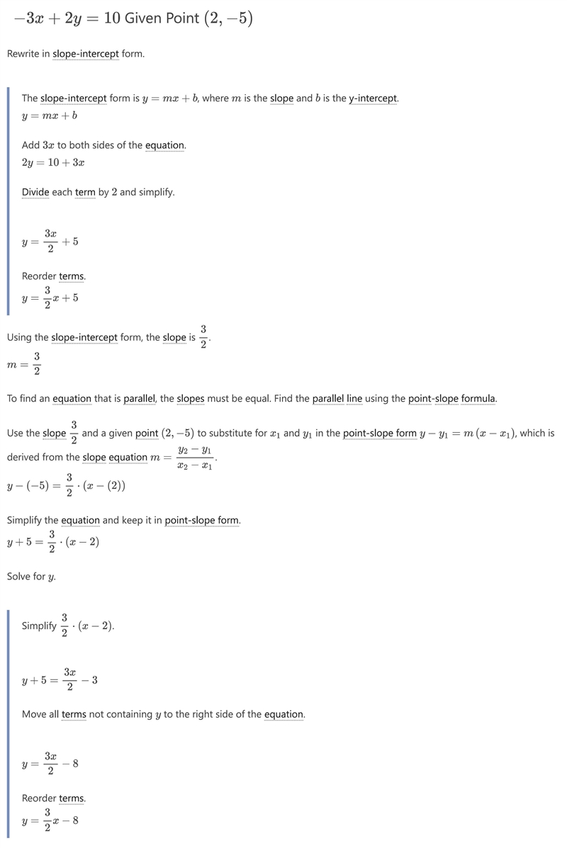 Ompleted. Write an equation that is PARALLEL to the line -3x + 2y = 10 and goes through-example-1