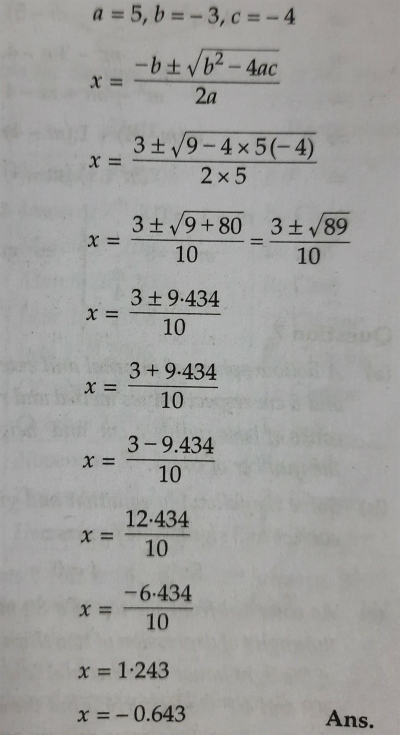 B) Given equation is, 5x² - 3x -4 =0 On comparing with ax² +bx + c= 0 we get : C) In-example-1