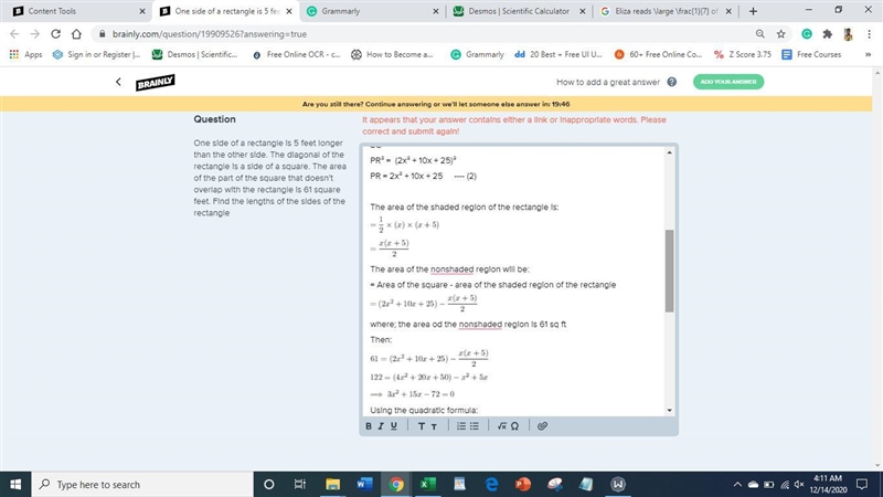 One side of a rectangle is 5 feet longer than the other side. The diagonal of the-example-4