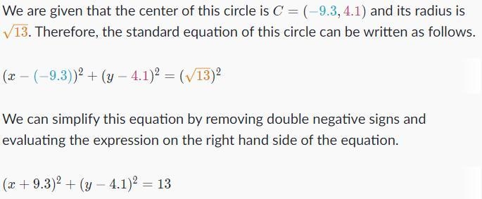 A circle has a radius of square route of 13 units and is centered at (-9.3, 4.1). Write-example-1