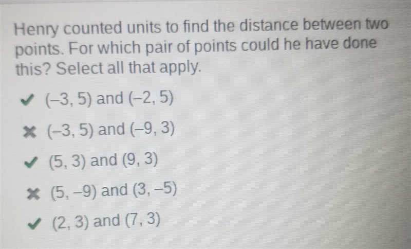 Henry counted units to find the distance between two points. For which pair of points-example-1