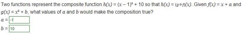 Two functions represent the composite function h(x) = (x - 1)3 + 10 so that h(x) = (gof-example-1