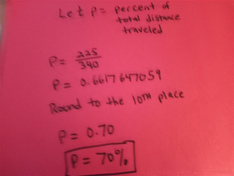 Jordan has traveled 255 miles out of 340 miles on a trip. What percent of the total-example-1