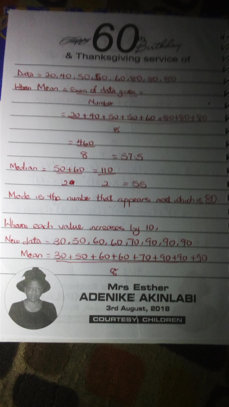 Consider the data below. 20, 40, 50, 50, 60, 80, 80, 80 Each value increases by 10. Determine-example-2