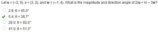 Let u = ⟨–2, 6⟩, v = ⟨3, 2⟩, and w = ⟨–1, 4⟩. What is the magnitude and direction-example-1