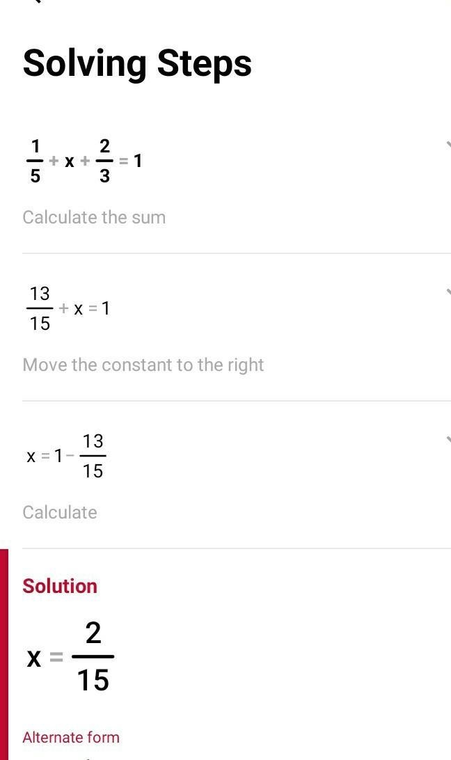 1/5+x+2/3=1 PLEASE HELP-example-1