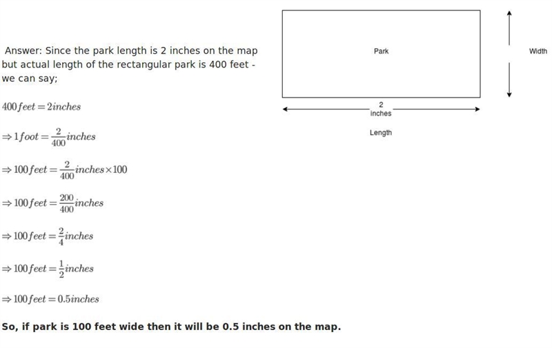 On a city​ map, a rectangular park has a length of 2 in. If the actual length and-example-1