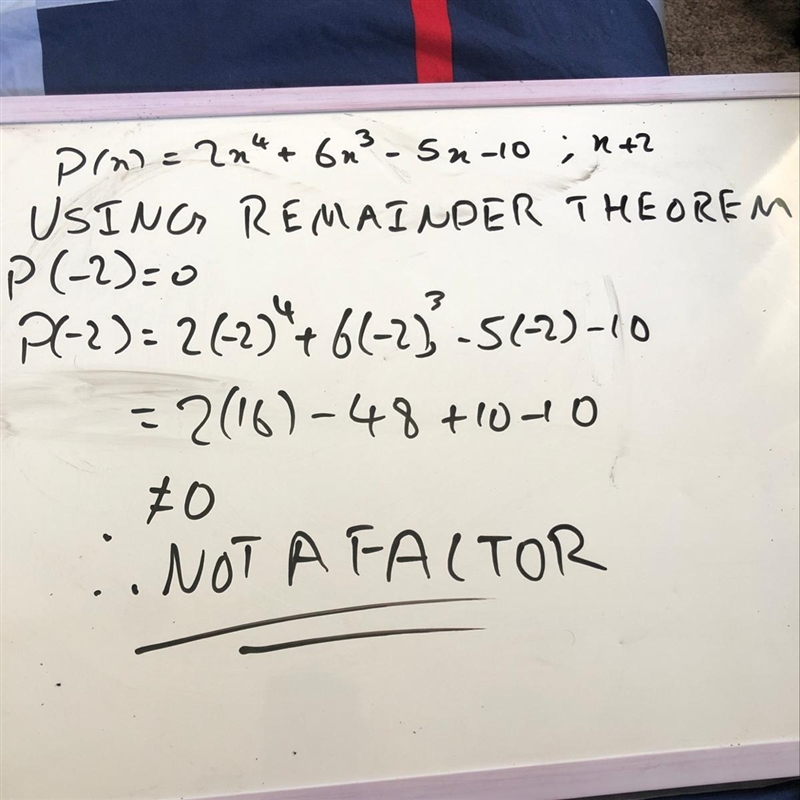 P(x) = 2x4+6x3-5x-10; (x+2) Determine if it’s a factor-example-1