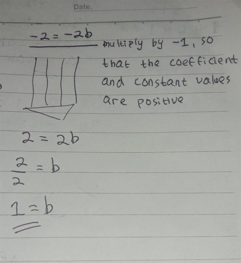 BRAINILIEST IF RIGHT 4. Solve the following equation. -2 = -2b A. 4 B. 0 C. -4 D.1-example-1