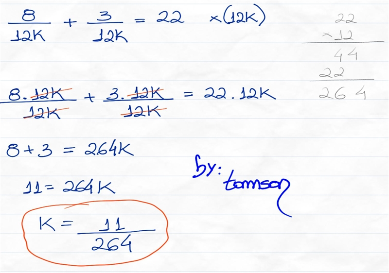 What is 8/12k+3/12k=22?-example-1