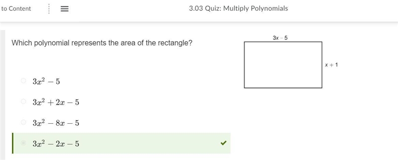 Which polynomial represents the area of the rectangle? a. 3x2+2x−5 b. 3x2−5 c. 3x-example-1