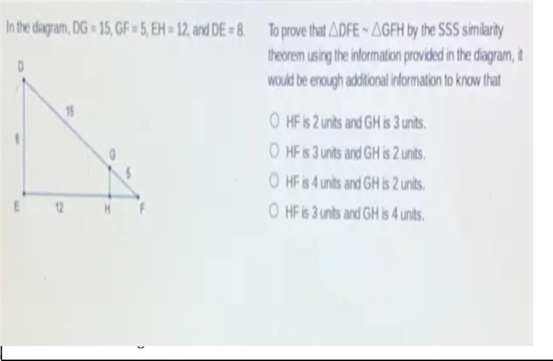 In the diagram, DG = 15, GF = 5, EH = 12, and DE = 8. Triangle D F E is shown. Line-example-1