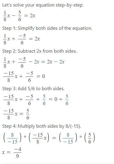 1/8x-5/6=2x solve for X-example-1