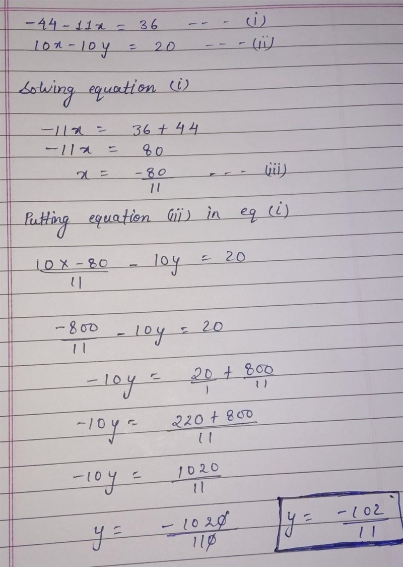 -44-11x=36 20 = 10x-l0y-example-1