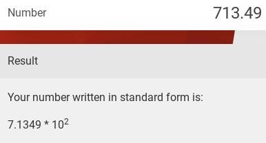 713.49 written in standard form-example-1