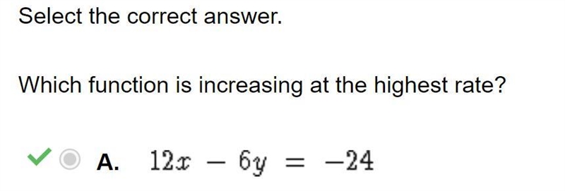 Select the correct answer which function is increasing at the highest rate?-example-1