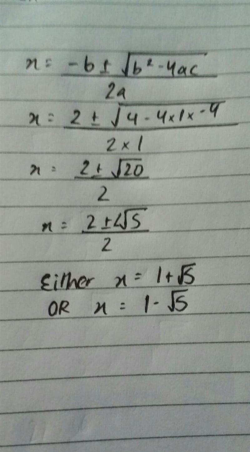 X^2-2x−4=0 please leave ans in surd form and simplify​-example-1