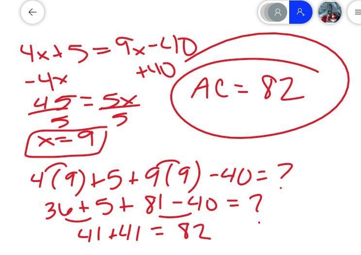 If AB=4x+5 and BC=9x-40, find the value of x and the length of AC.-example-1