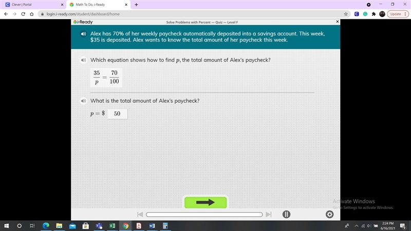 Alex has 70% of her weekly paycheck automatically deposited into a savings account-example-1