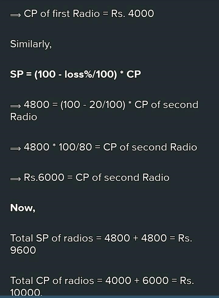 A man sold two radios at Rs. 4800 each. On one he gains 20% and on the another he-example-2