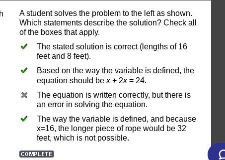 A student solves the problem to the left as shown. Which statements describe the solution-example-1