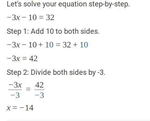 -3x-10=32 i couldn't find the answer!!-example-1