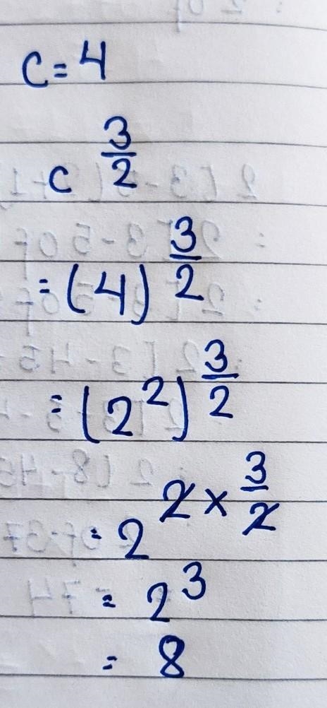 What is the value of this expression when c=4 c^3/2-example-1