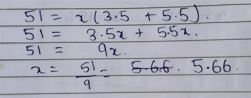 Solve the equation 51 = x(3.50 + 5.50)-example-1