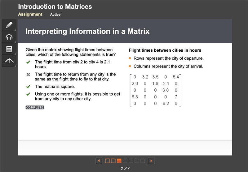 Given the matrix showing flight times between cities, which of the following statements-example-1