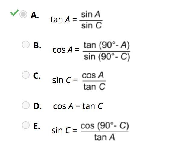 Given the general identity tan X = , which equation relating the acute angles, A and-example-1