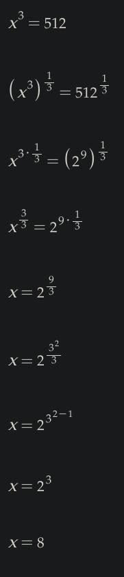 Solve for x: x3 = 512 Your answer may be a whole number or a fraction.-example-1