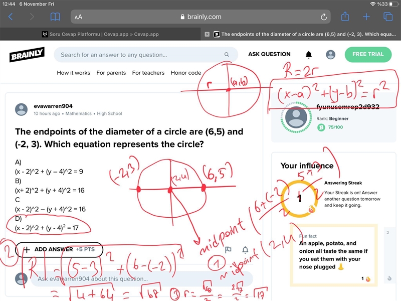 The endpoints of the diameter of a circle are (6,5) and (-2, 3). Which equation represents-example-1