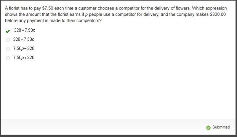 A florist has to pay $7.50 each time a customer chooses a competitor for the delivery-example-1